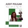 From GM to Top Ten by Judit Polgar
