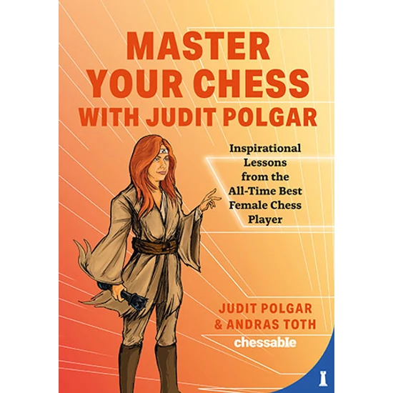 Master your chess with Judit Polgar
