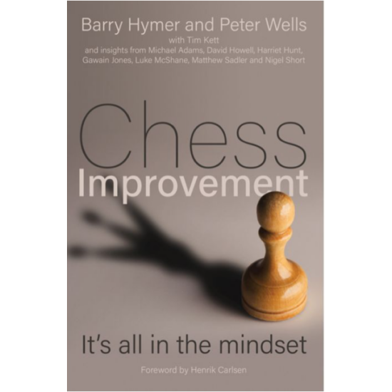 Barry Hymer and Peter Wells: Chess Improvement